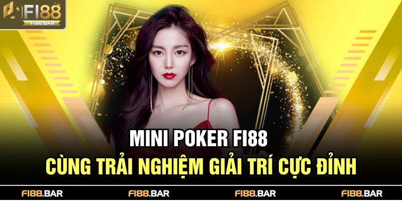 Mini poker FI88